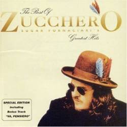 Zucchero : The Best of Zucchero Sugar Fornaciari's Greatest Hits